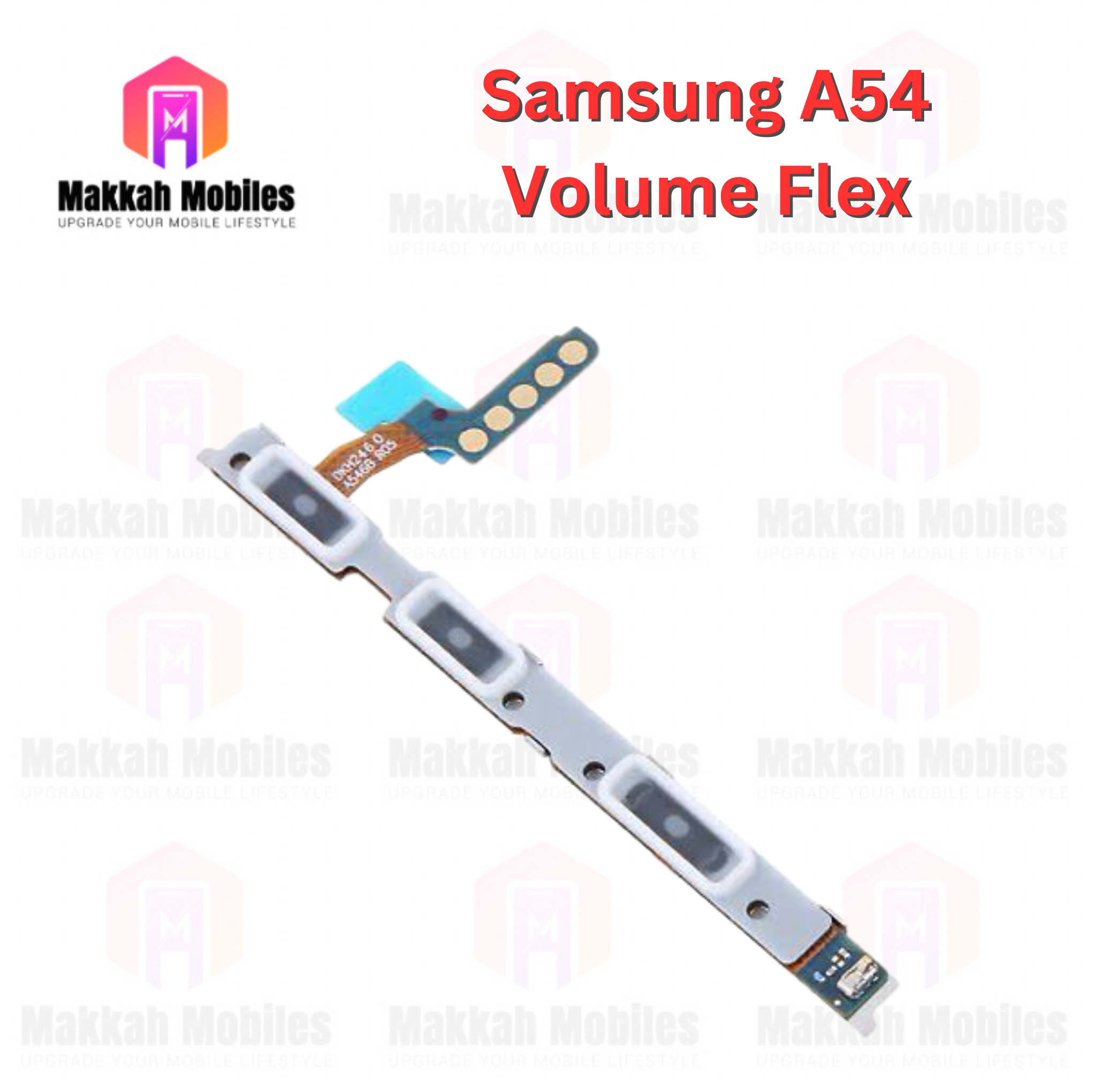 Samsung A54 Volume Button Flex Power On Off Strip Replacement