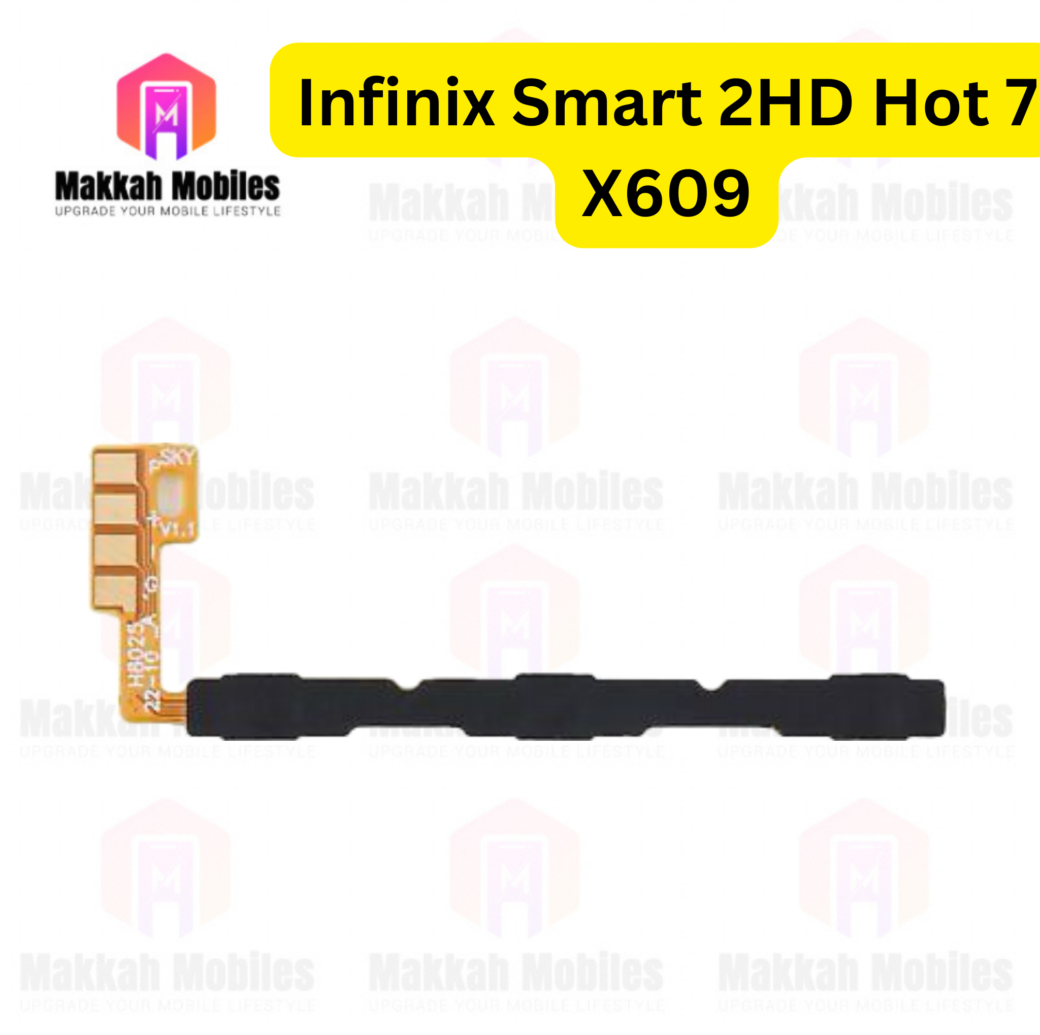 Infinix Smart 2 HD Hot 7 X609 Volume Button On Off Flex Replacement