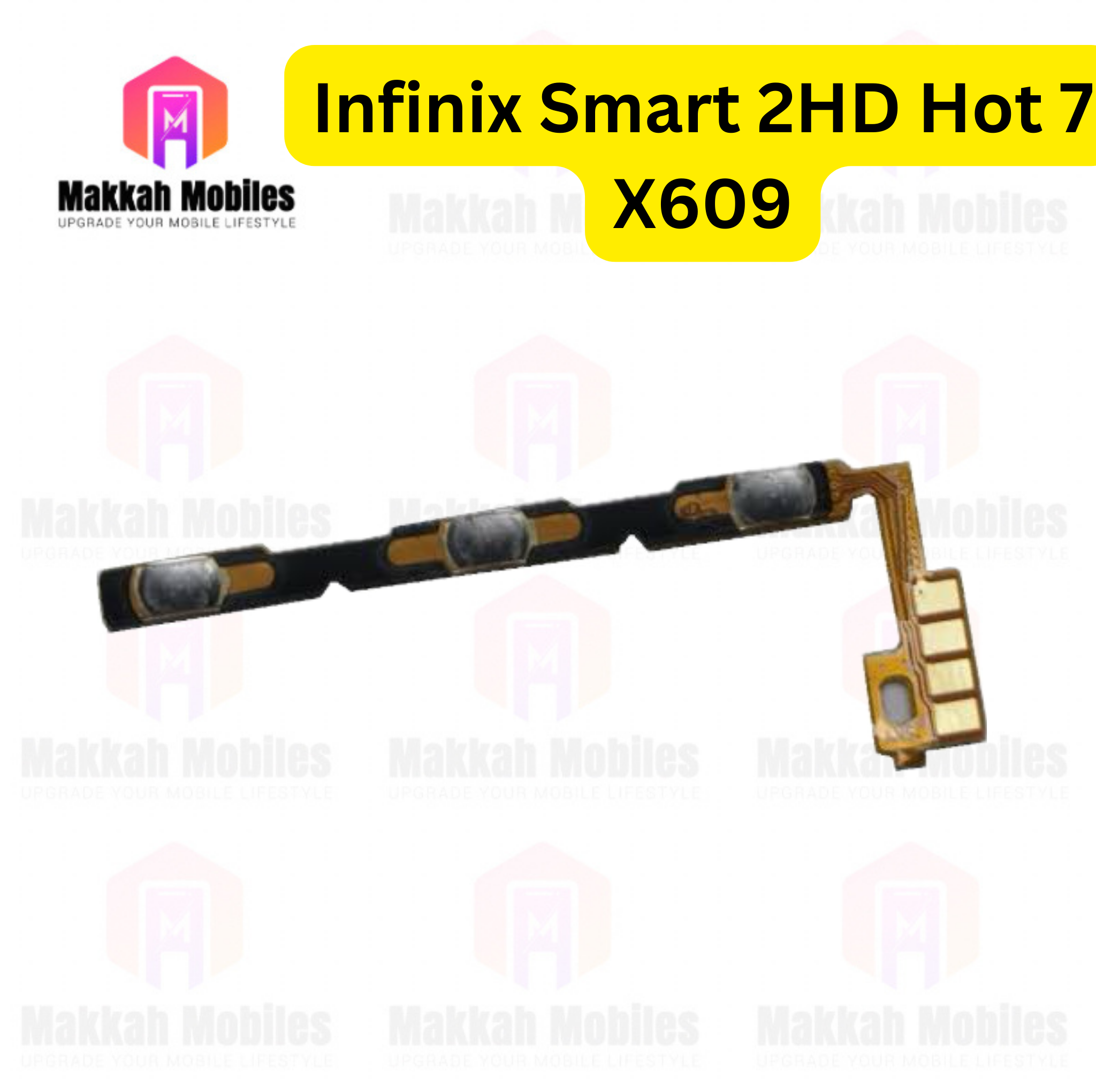 Infinix Smart 2 HD Hot 7 X609 Volume Button On Off Flex Replacement